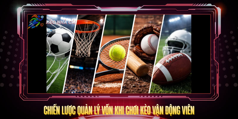 Chien Luoc Quan Ly Von Khi Choi Keo Van Dong Vien